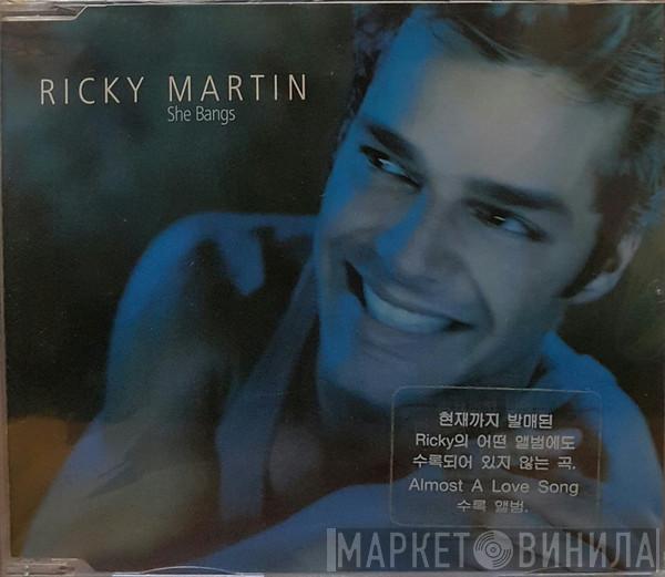  Ricky Martin  - She Bangs