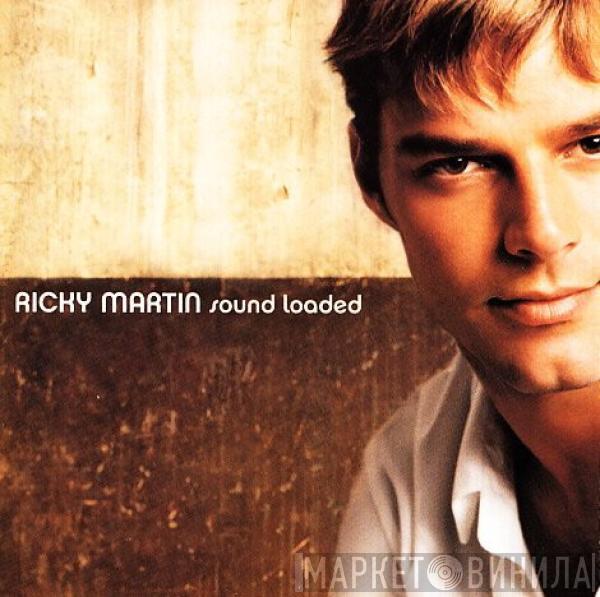  Ricky Martin  - Sound Loaded