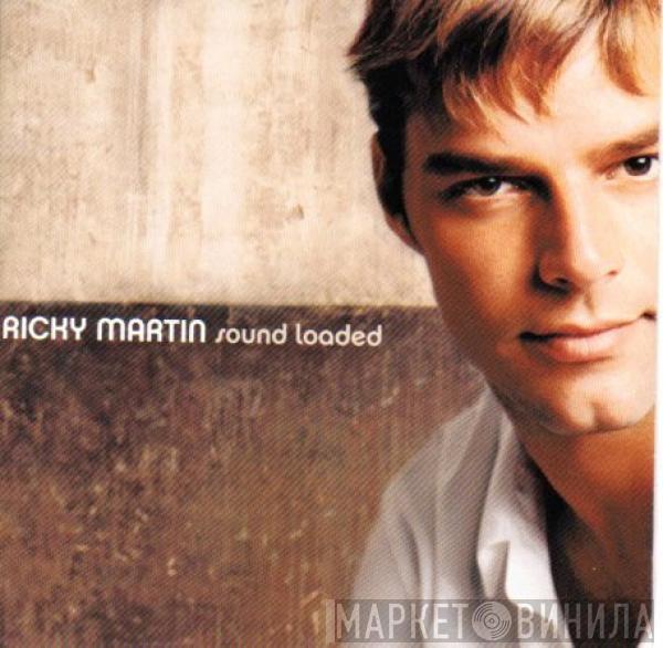 Ricky Martin - Sound Loaded