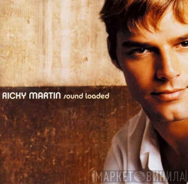  Ricky Martin  - Sound Loaded