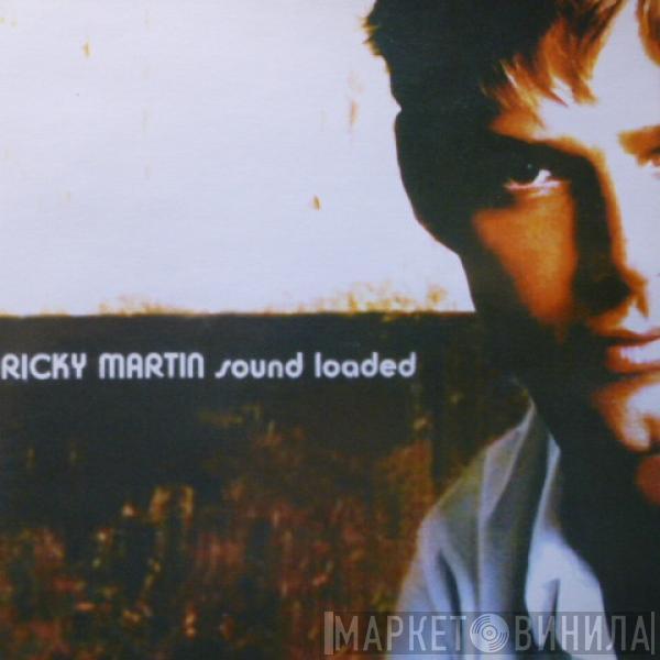  Ricky Martin  - Sound Loaded