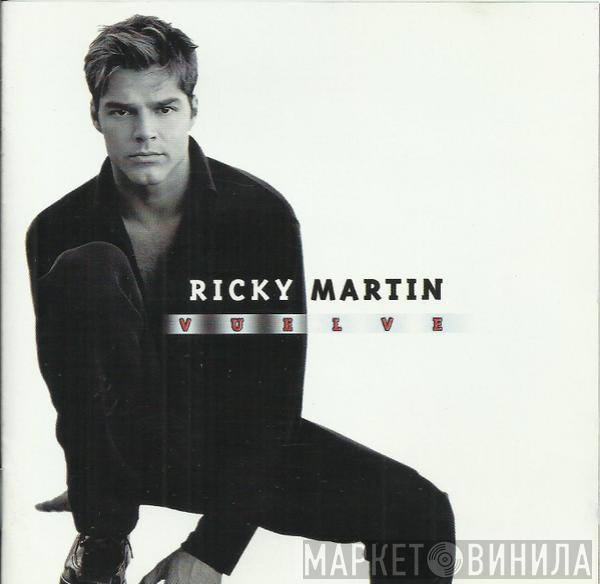Ricky Martin - Vuelve