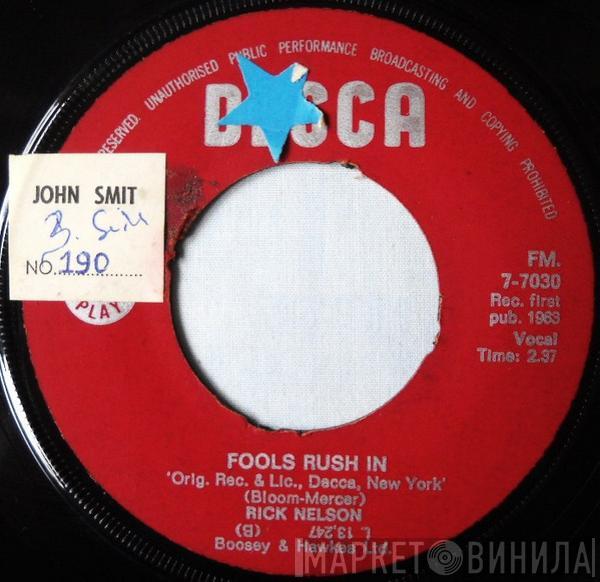  Ricky Nelson   - Fools Rush In / Down Home