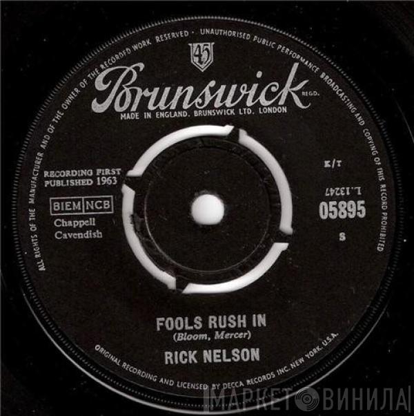 Ricky Nelson   - Fools Rush In / Down Home