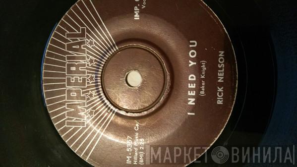  Ricky Nelson   - It's Up To You / I Need You