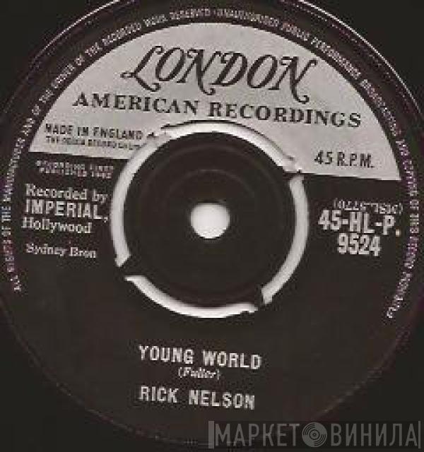  Ricky Nelson   - Young World / Summertime