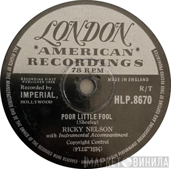 Ricky Nelson  - Poor Little Fool / Don't Leave Me This Way