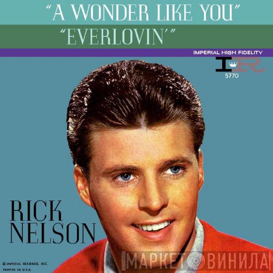 Ricky Nelson  - A Wonder LIke You