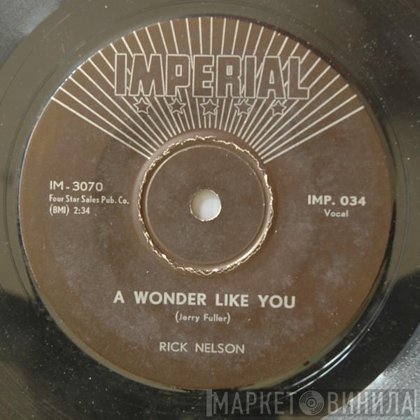  Ricky Nelson   - A Wonder Like You
