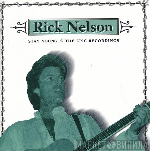 Ricky Nelson  - Stay Young - The Epic Recordings
