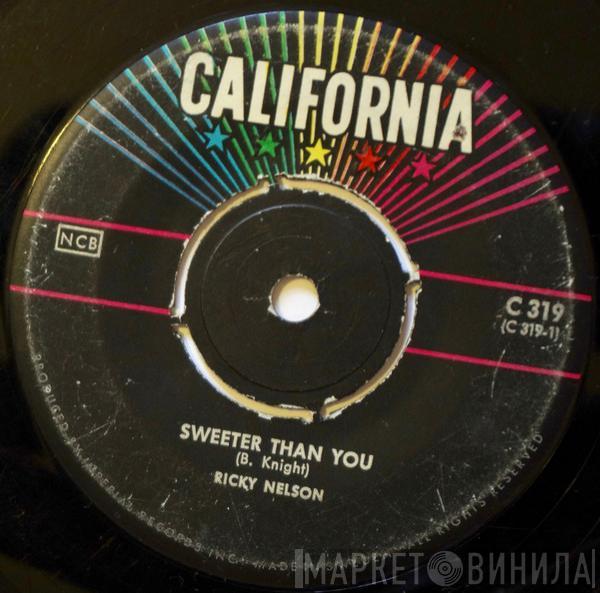  Ricky Nelson   - Sweeter Than You
