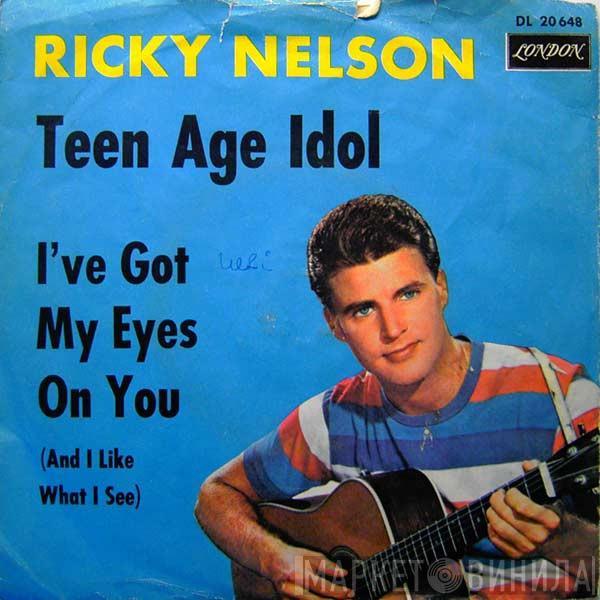  Ricky Nelson   - Teen Age Idol