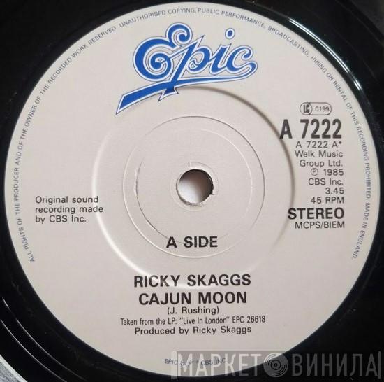 Ricky Skaggs - Cajun Moon