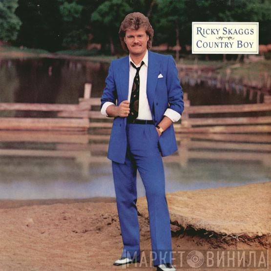 Ricky Skaggs - Country Boy