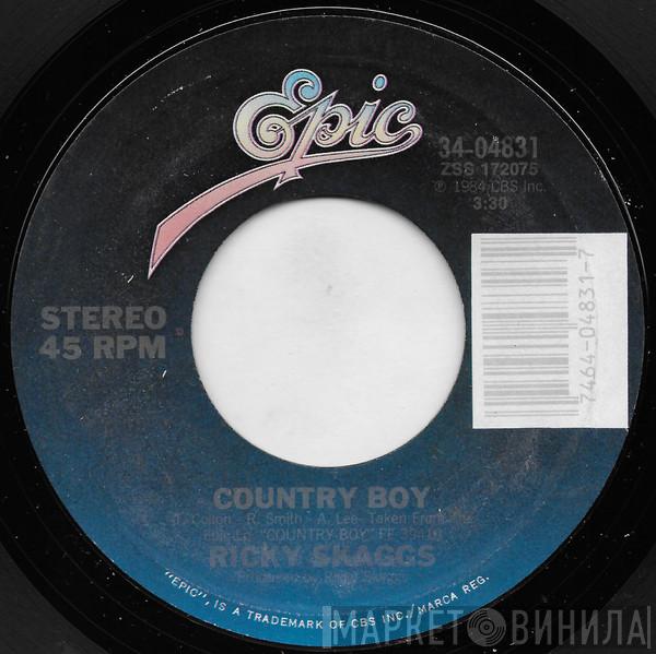  Ricky Skaggs  - Country Boy
