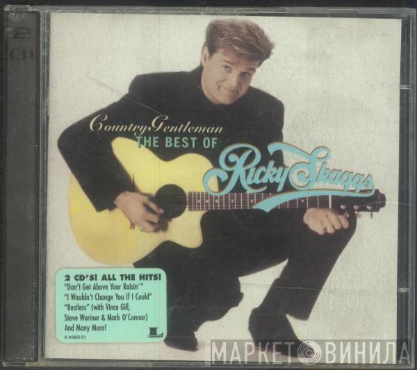  Ricky Skaggs  - Country Gentleman (The Best Of Ricky Skaggs)