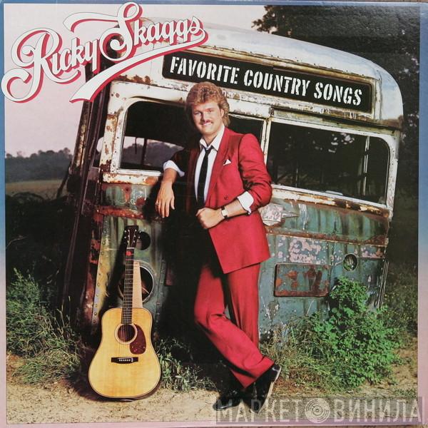  Ricky Skaggs  - Favorite Country Songs