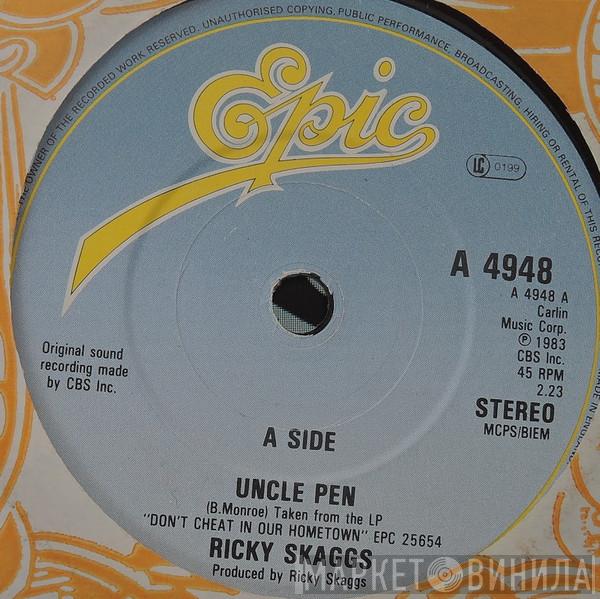 Ricky Skaggs - Uncle Pen