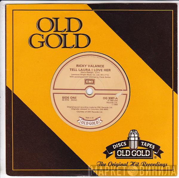 Ricky Valance Bobby Angelo  - Tell Laura I Love Her / Baby Sittin'