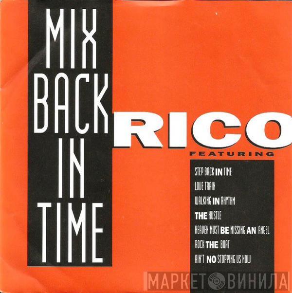 Rico  - Mix Back In Time / What!