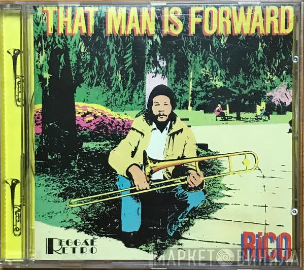  Rico Rodriguez  - That Man Is Forward