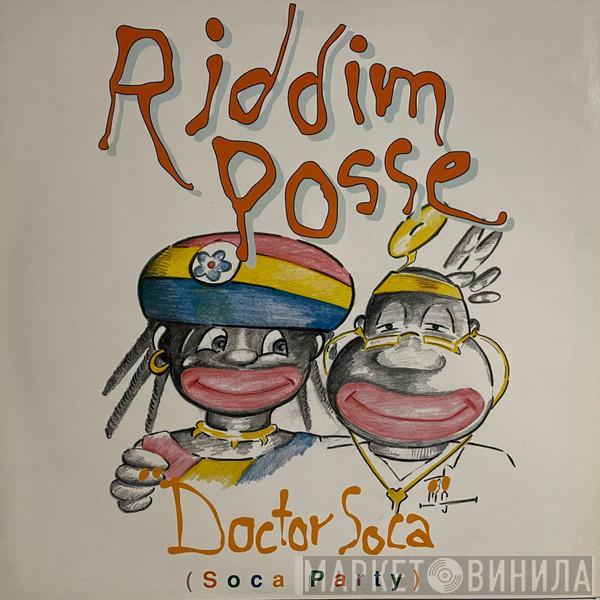 Riddim Posse - Doctor Soca (Soca Party)