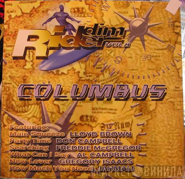  - Riddim Rider Vol. 8 Columbus