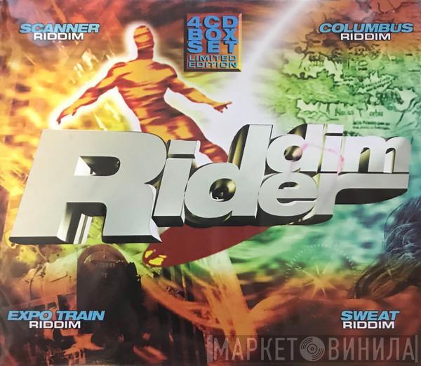  - Riddim Rider