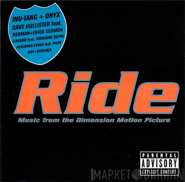  - Ride (Music From The Dimension Motion Picture)