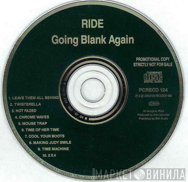  Ride  - Going Blank Again