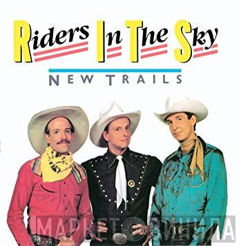 Riders In The Sky - New Trails