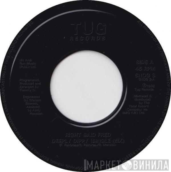 Right Said Fred - Deeply Dippy