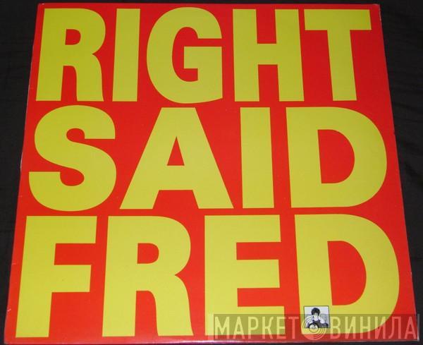  Right Said Fred  - Up
