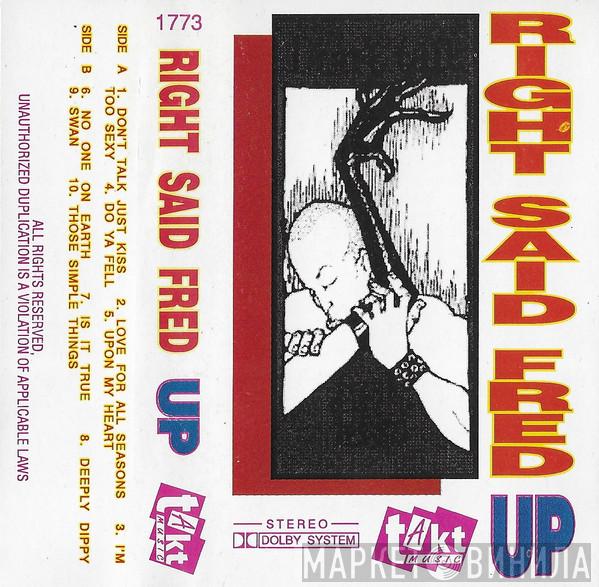  Right Said Fred  - Up