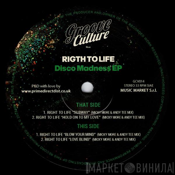 Right To Life - Disco Madness EP