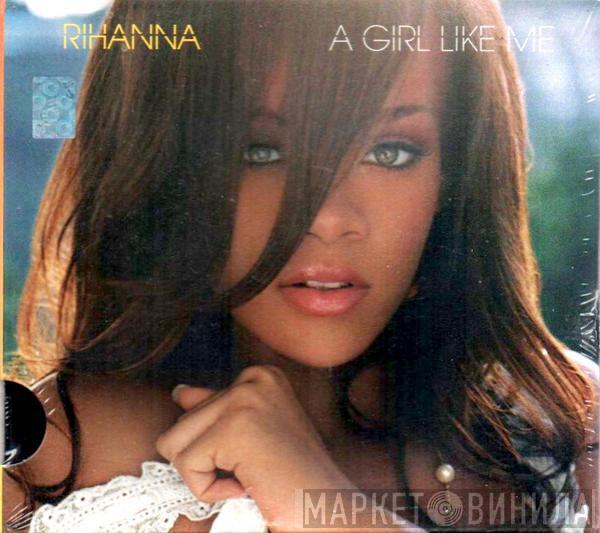  Rihanna  - A Girl Like Me