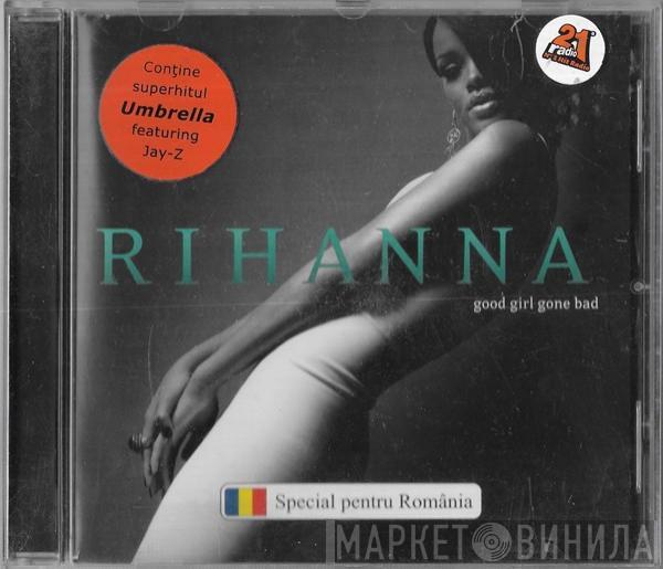  Rihanna  - Good Girl Gone Bad