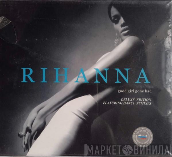  Rihanna  - Good Girl Gone Bad