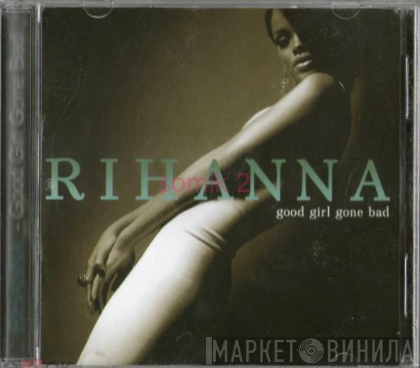  Rihanna  - Good Girl Gone Bad