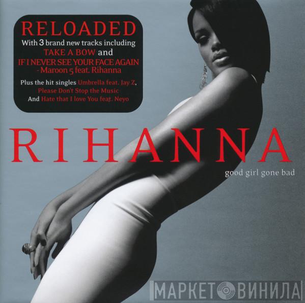  Rihanna  - Good Girl Gone Bad