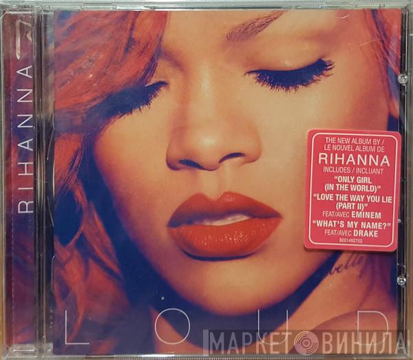  Rihanna  - Loud