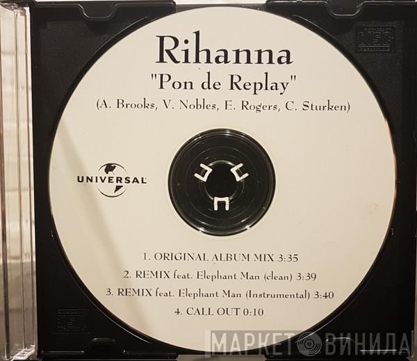  Rihanna  - Pon De Replay