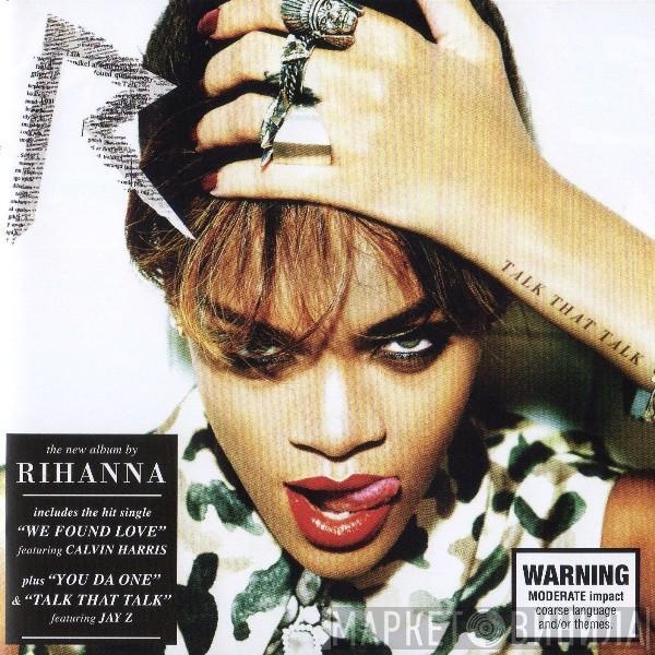  Rihanna  - Talk That Talk