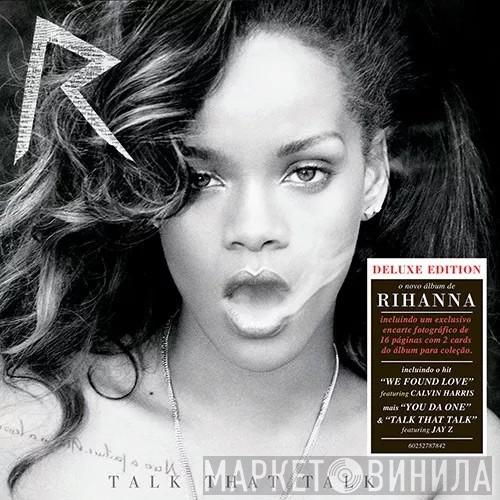  Rihanna  - Talk That Talk