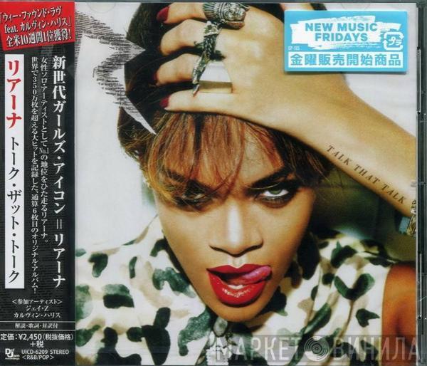  Rihanna  - Talk That Talk