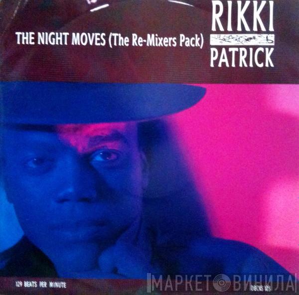 Rikki Patrick - The Night Moves (The Re-Mixers Pack)