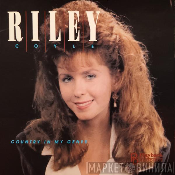Riley Coyle - Country In My Genes