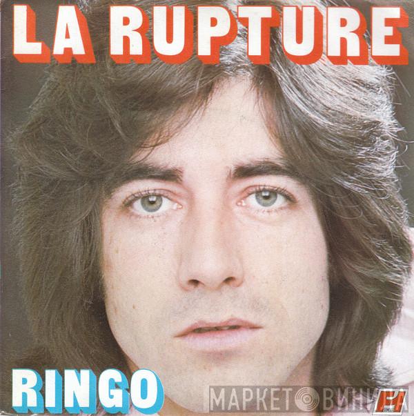 Ringo  - La Rupture