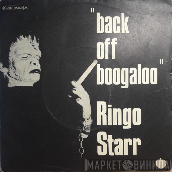  Ringo Starr  - Back Off Boogaloo