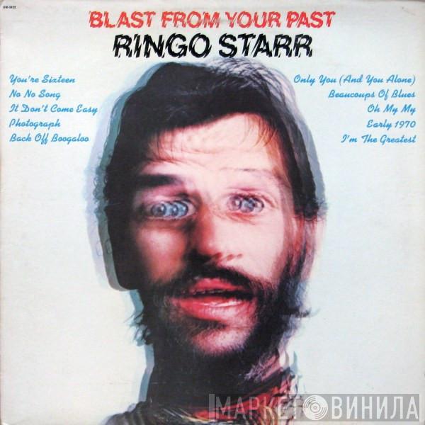  Ringo Starr  - Blast From Your Past